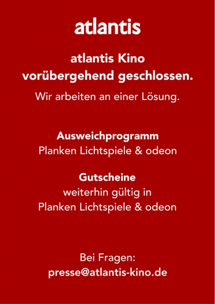 Bild: atlantis Kino vorübergehend geschlossen